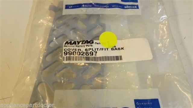 MAYTAG WHIRLPOOL DISHWASHER 99002697 Cover, Split/fit Basket NEW IN BAG MAYTAG WHIRLPOOL DISHWASHER 99002697 Cover, Split/fit Basket NEW IN BAG